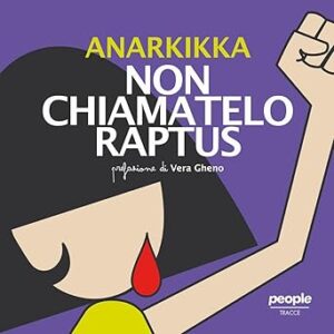 Mostra Non chiamatelo raptus